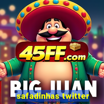 safadinhas twitter